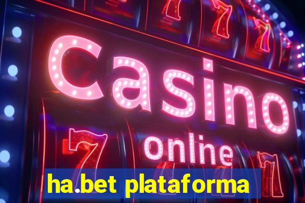 ha.bet plataforma